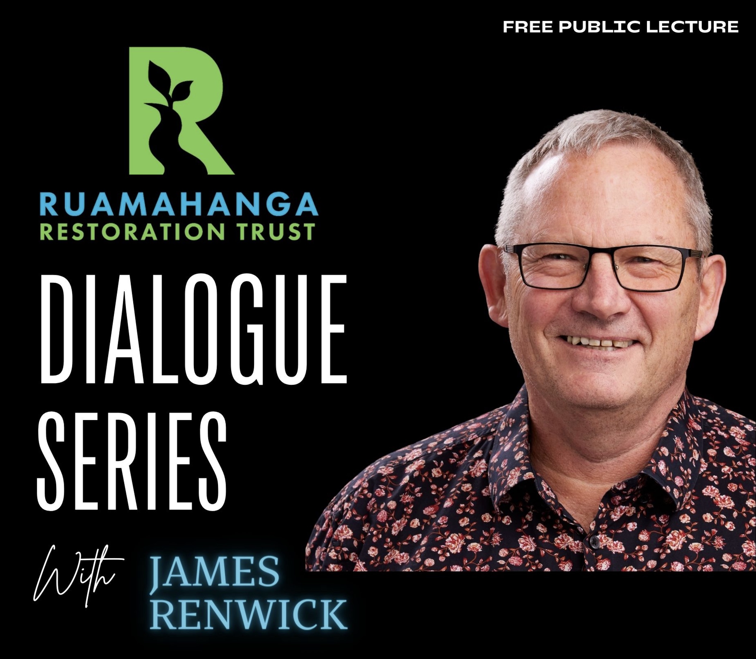 Dialogue series with James Renwick
